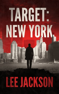 Target: New York by Jackson, Lee