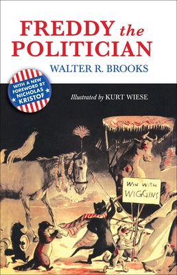 Freddy the Politician by Brooks, Walter R.