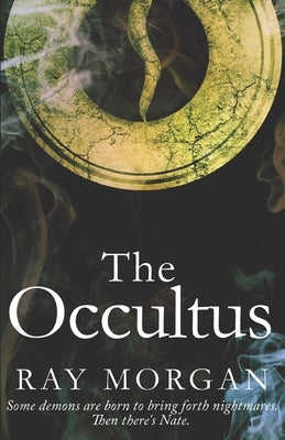 The Occultus by Morgan, Ray