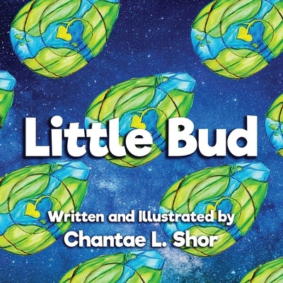 Little Bud by Shor, Chantae