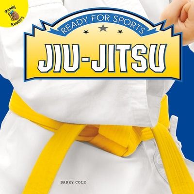 Jiu-Jitsu by Cole, Barry