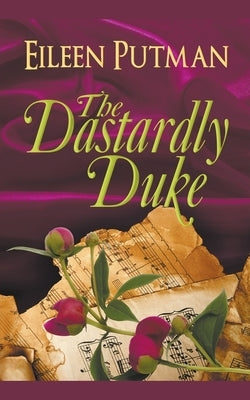 The Dastardly Duke by Putman, Eileen