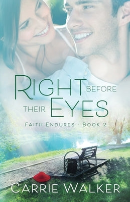 Right Before Their Eyes by Walker, Carrie