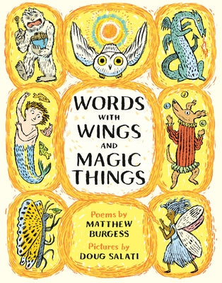 Words with Wings and Magic Things by Burgess, Matthew