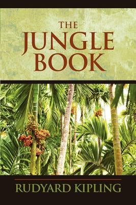 The Jungle Book by Kipling, Rudyard