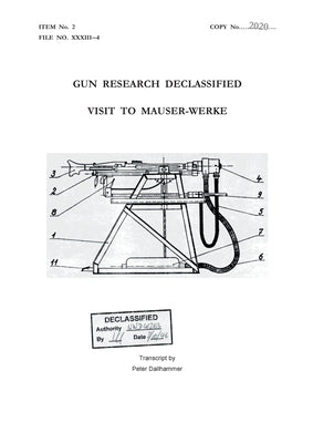 Gun Research Declassified: Visit to Mauser-Werke by Dallhammer, Peter