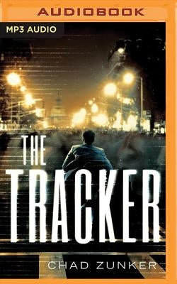 The Tracker by Zunker, Chad