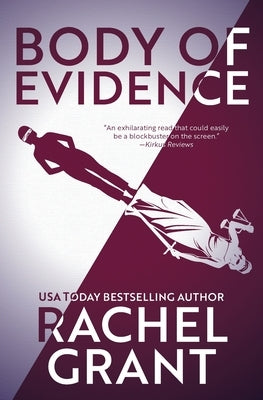 Body of Evidence by Grant, Rachel