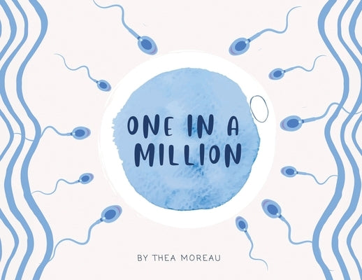 One in a Million by Moreau, Thea