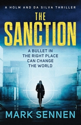 The Sanction by Sennen, Mark