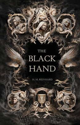 The Black Hand by Reinhard, H. M.