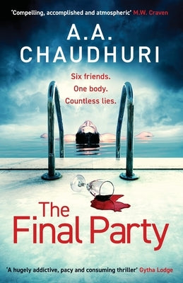 The Final Party by Chaudhuri, A. A.