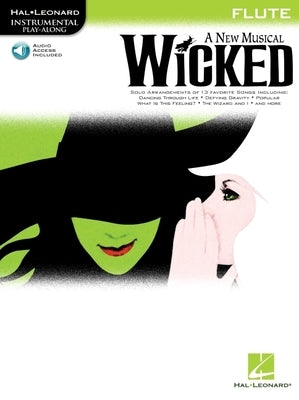 Wicked Instrumental Play-Along Book for Flute Book with Online Audio [With CD] by Schwartz, Stephen