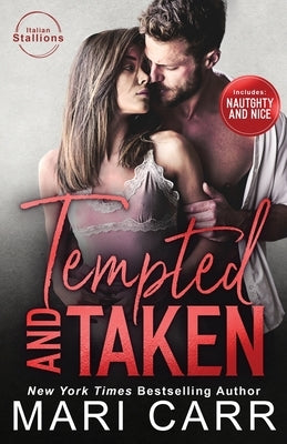 Tempted and Taken by Carr, Mari