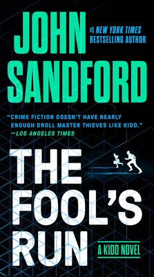 The Fool's Run by Sandford, John