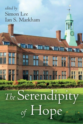 The Serendipity of Hope by Lee, Simon