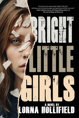 Bright Little Girls by Hollifield, Lorna