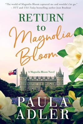 Return to Magnolia Bloom, a Magnolia Bloom Novel by Adler, Paula