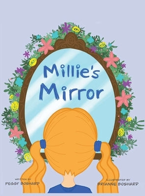 Millie's Mirror by Boshard, Peggy