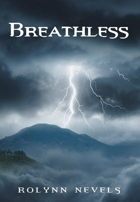 Breathless by Nevels, Rolynn