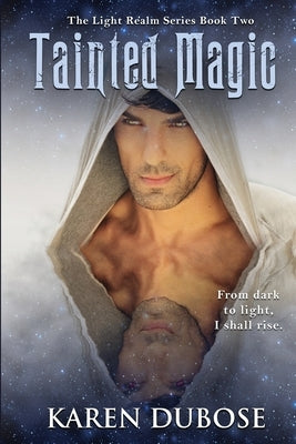 Tainted Magic by Dubose, Karen