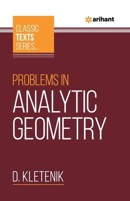 Problems In Analytic Geometry by Kletenik, D.