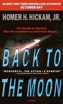 Back to the Moon by Hickam, Homer