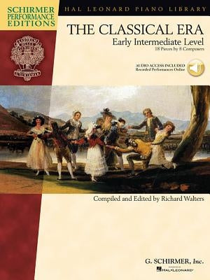 The Classical Era: Early Intermediate Level: Online Audio Access Included by Hal Leonard Corp