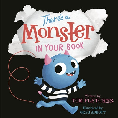 There's a Monster in Your Book by Fletcher, Tom