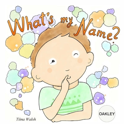 What's My Name? OAKLEY by Virta, Anni