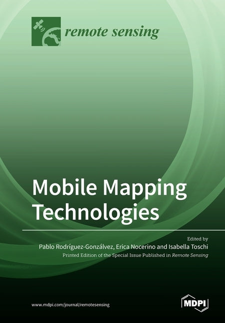 Mobile Mapping Technologies by Rodríguez-Gonzálvez, Pablo