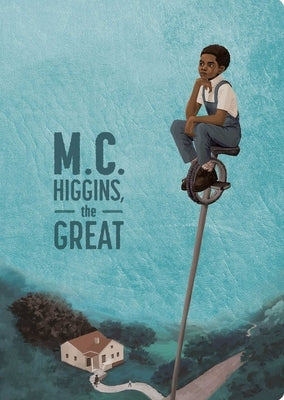 M.C. Higgins, the Great: 50th Anniversary Edition by Hamilton, Virginia