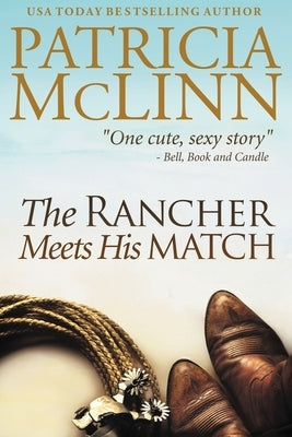 The Rancher Meets His Match: Bardville, Wyoming, Book 3 by McLinn, Patricia