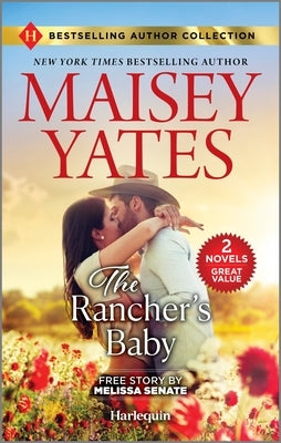 The Rancher's Baby by Yates, Maisey