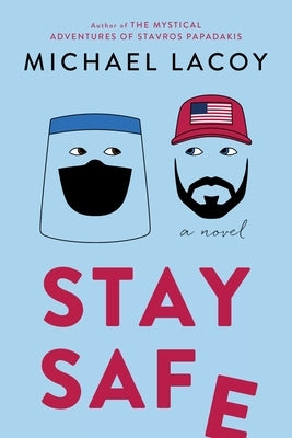 Stay Safe by Lacoy, Michael