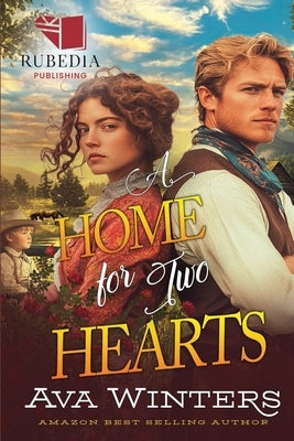 A Home for Two Hearts: A Western Historical Romance Book by Winters, Ava