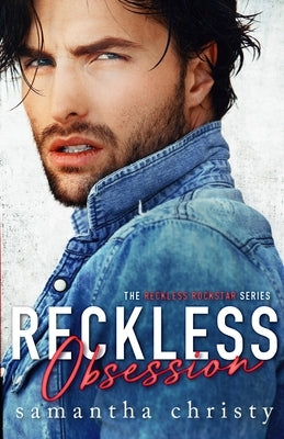 Reckless Obsession by Christy, Samantha