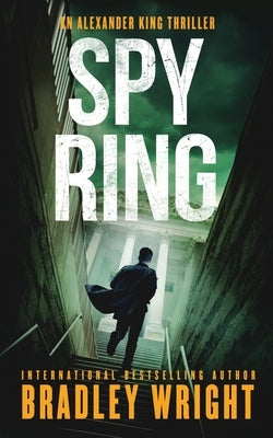 Spy Ring by Wright, Bradley