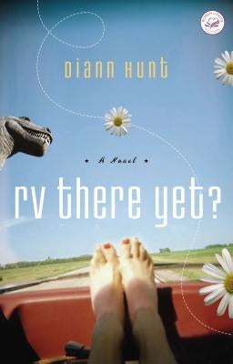 RV There Yet? by Hunt, DiAnn