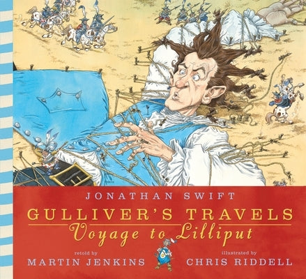 Gulliver's Travels: Voyage to Lilliput by Swift, Jonathan