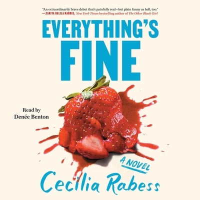 Everything's Fine by Rabess, Cecilia