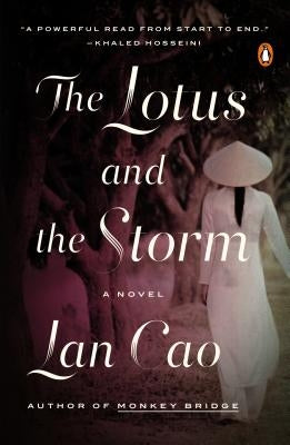 The Lotus and the Storm by Cao, Lan