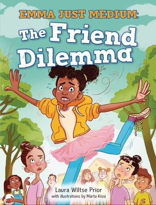 The Friend Dilemma by Prior, Laura Wiltse