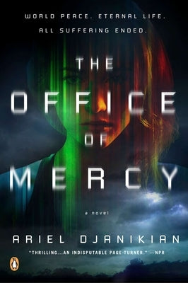 The Office of Mercy by Djanikian, Ariel