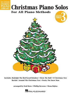 Christmas Piano Solos - Level 3: Hal Leonard Student Piano Library by Keveren, Phillip