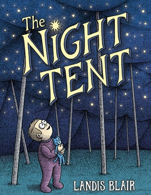 The Night Tent by Blair, Landis