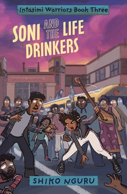 Soni and the Life Drinkers by Nguru, Shiko