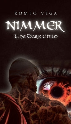 Nimmer: The Dark Child by Vega, Romeo