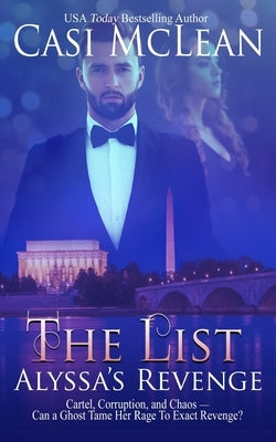 The List: Alyssa's Revenge by McLean, Casi