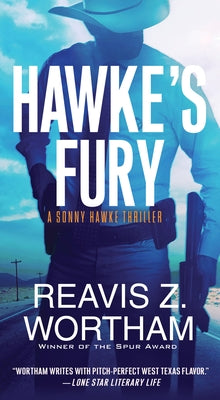 Hawke's Fury by Wortham, Reavis Z.